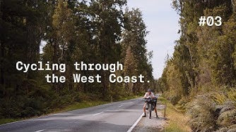 New Zealand By Bike - #3 West
